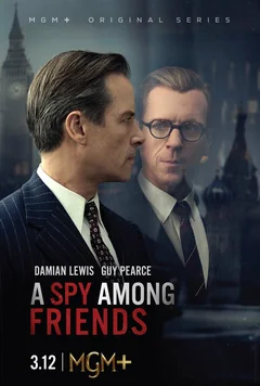 Сериал Шпион среди друзей (1 сезон)