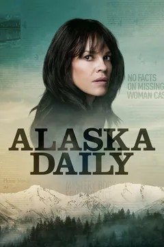 Сериал Аляска Дэйли (1 сезон)