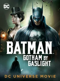 Мультфильм Бэтмен: Готэм в газовом свете (2018)