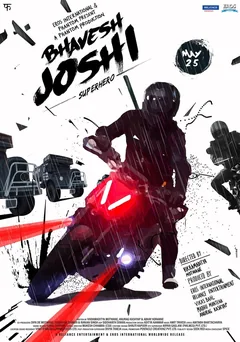 Фильм Бхавеш Джоши, супергерой (2018)