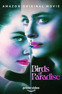 Фильм Райские птицы (2021)