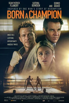 Фильм Рожденный чемпионом (2021)