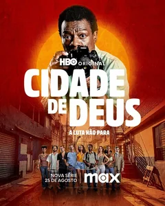 Сериал Город бога: Борьба продолжается (1 сезон)