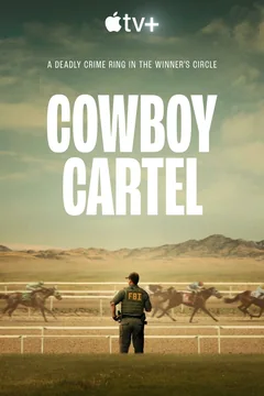 Сериал Cowboy Cartel (1 сезон)