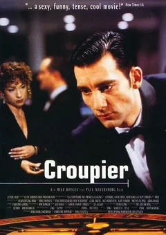 Фильм Крупье (1998)