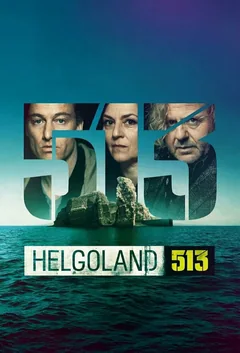 Сериал Гельголанд 513 (1 сезон)