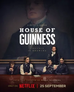 Сериал Дом Гиннессов (1 сезон)