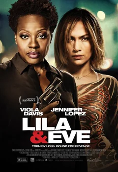 Фильм Лила и Ева (2014)