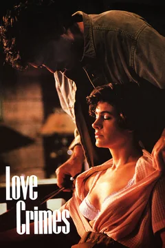Фильм Любовные преступления (1991)