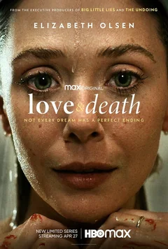 Сериал Любовь и смерть (1 сезон)