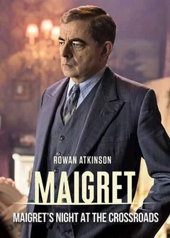 Фильм Мегрэ: Ночь на перекрёстке (2017)