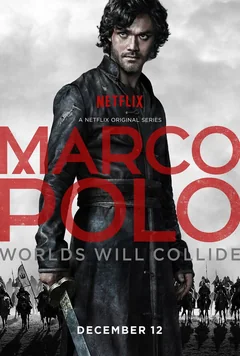 Сериал Марко Поло (1-2 сезон)