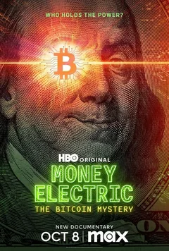 Фильм Электронные деньги: Тайна биткоина (2024)