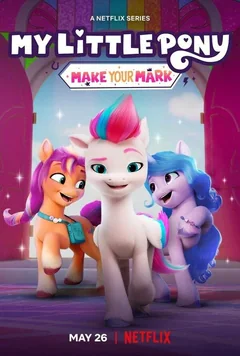 Мультсериал My Little Pony: Зажги свою искорку (1-6 сезон)