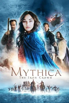 Фильм Мифика: Стальная корона (2016)