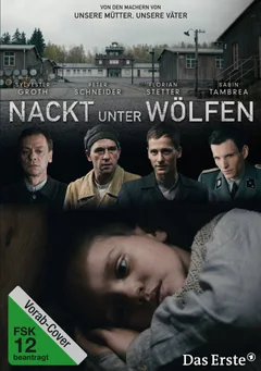 Фильм Голый среди волков (2015)