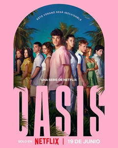 Сериал Oasis (1 сезон)