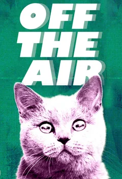 Мультсериал Off the Air (1-11 сезон)