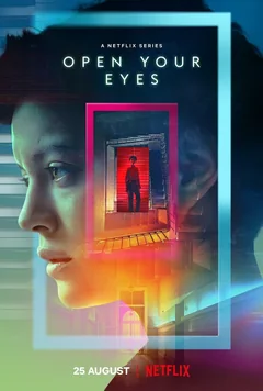 Сериал Открой глаза (1 сезон)