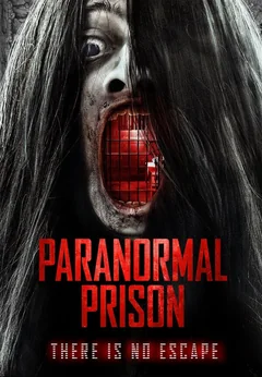 Фильм Паранормальная тюрьма (2020)
