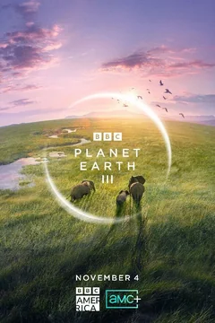 Сериал BBC: Планета Земля III (1 сезон)