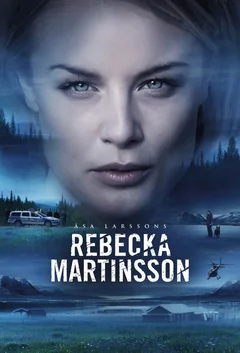 Сериал Ребекка Мартинссон (1 сезон)