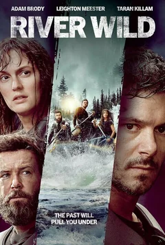 Фильм Дикая река (2023)