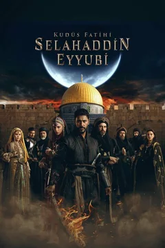 Сериал Завоеватель Иерусалима: Салахаддин Айюби (1-2 сезон)