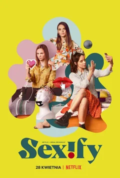 Сериал Сексификация (1-2 сезон)