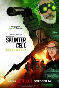 Мультсериал Splinter Cell: Караул смерти (1 сезон)