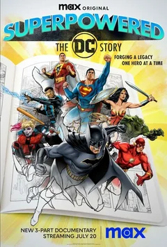 Сериал Супергерои: История DC (1 сезон)