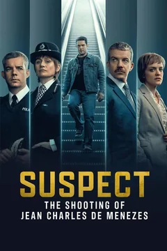 Сериал Подозреваемый: Убийство Жана Шарля де Менезеса (1 сезон)