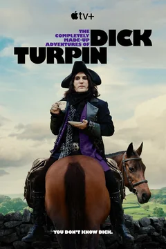 Сериал Полностью выдуманные приключения Дика Турпина (1 сезон)