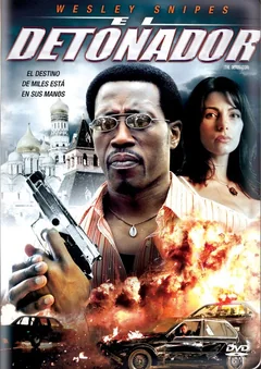 Фильм Детонатор (2006)