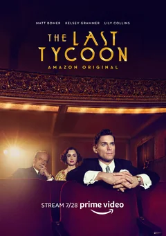 Сериал Последний магнат (1 сезон)