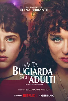 Сериал Лживая взрослая жизнь (1 сезон)