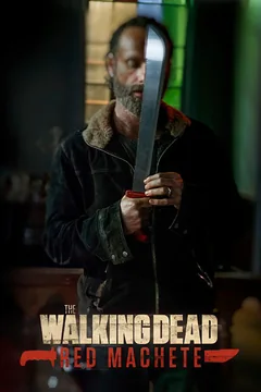 Сериал Ходячие мертвецы: Красное мачете (1 сезон)