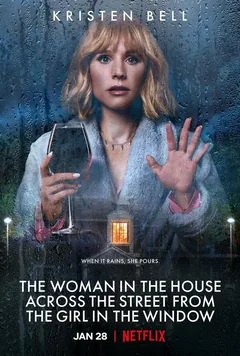 Сериал Женщина в доме напротив девушки в окне (1 сезон)