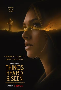 Фильм Увиденное и услышанное (2021)