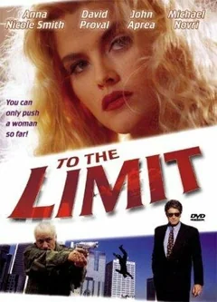 Фильм До крайнего предела (1995)