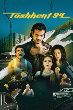 Сериал Toshkent 94 (1 сезон)