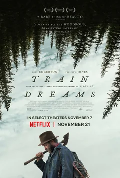 Фильм Сны поездов (2025)