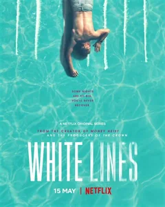 Сериал Белые линии (1 сезон)
