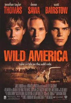 Фильм Дикая Америка (1997)