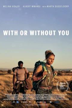 Фильм With or Without You (2024)